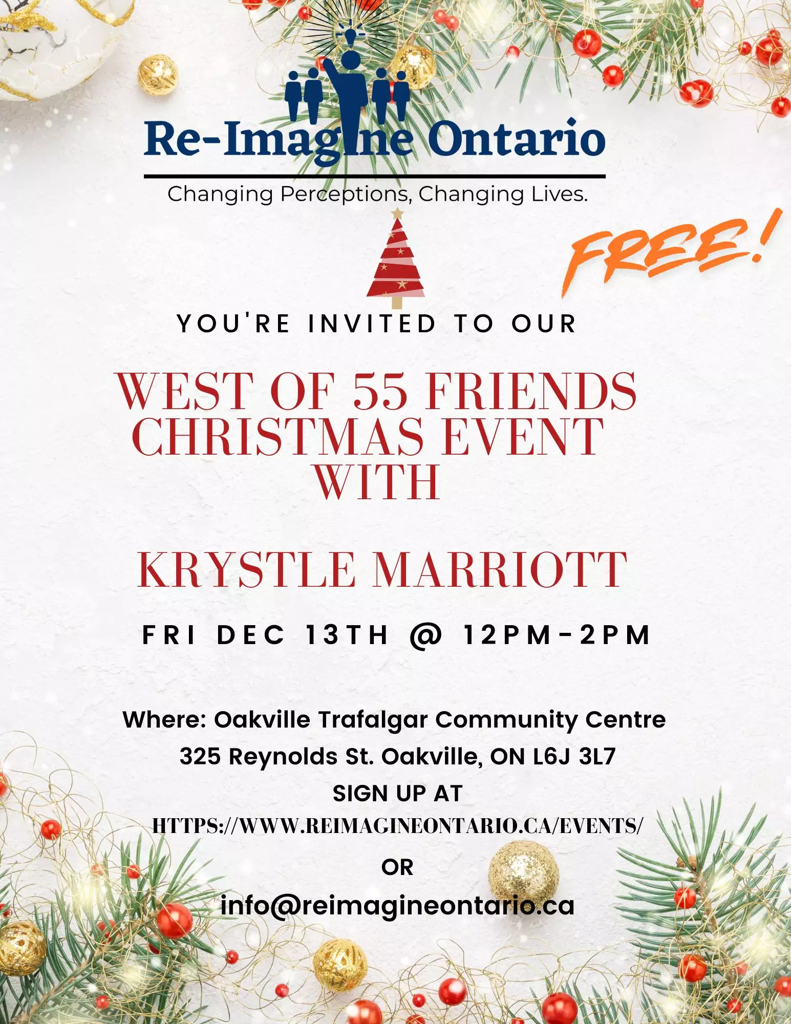 Re-Imagine Ontario west of 55 friends Christmas event.